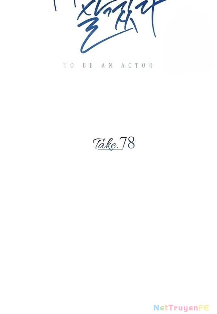 Sống Như Một Diễn Viên Chapter 78 - Trang 3