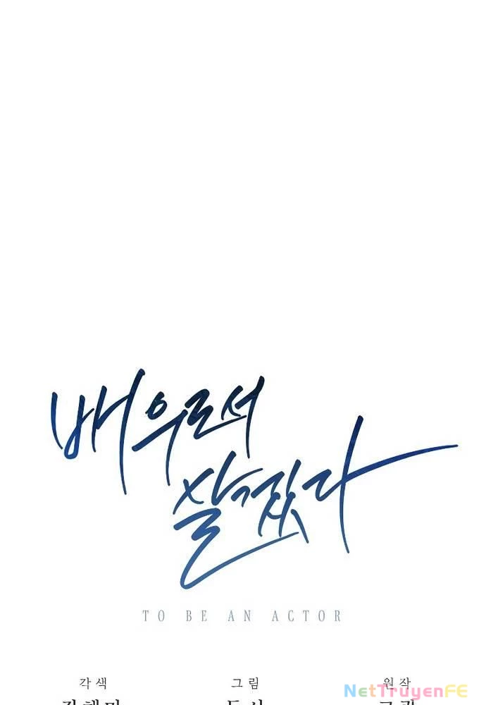 Sống Như Một Diễn Viên Chapter 81 - Trang 3