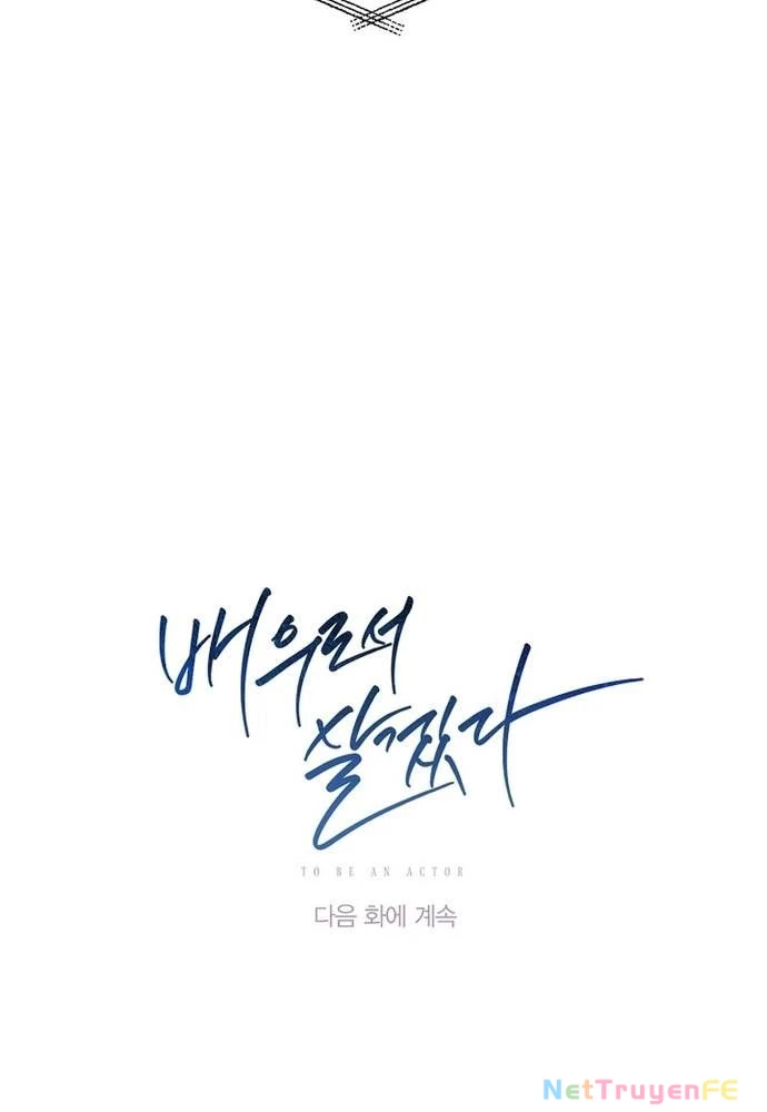 Sống Như Một Diễn Viên Chapter 85 - Trang 3