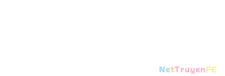 Bạn Gái Của Tôi Toàn Là Truyền Thuyết Chapter 31 - Trang 3