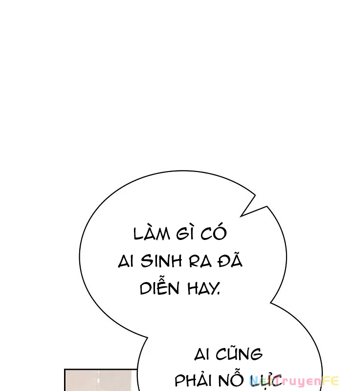 Sống Như Một Diễn Viên Chapter 103 - Trang 4