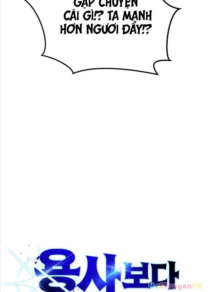 Tôi Mạnh Hơn Anh Hùng Chapter 63 - Trang 4