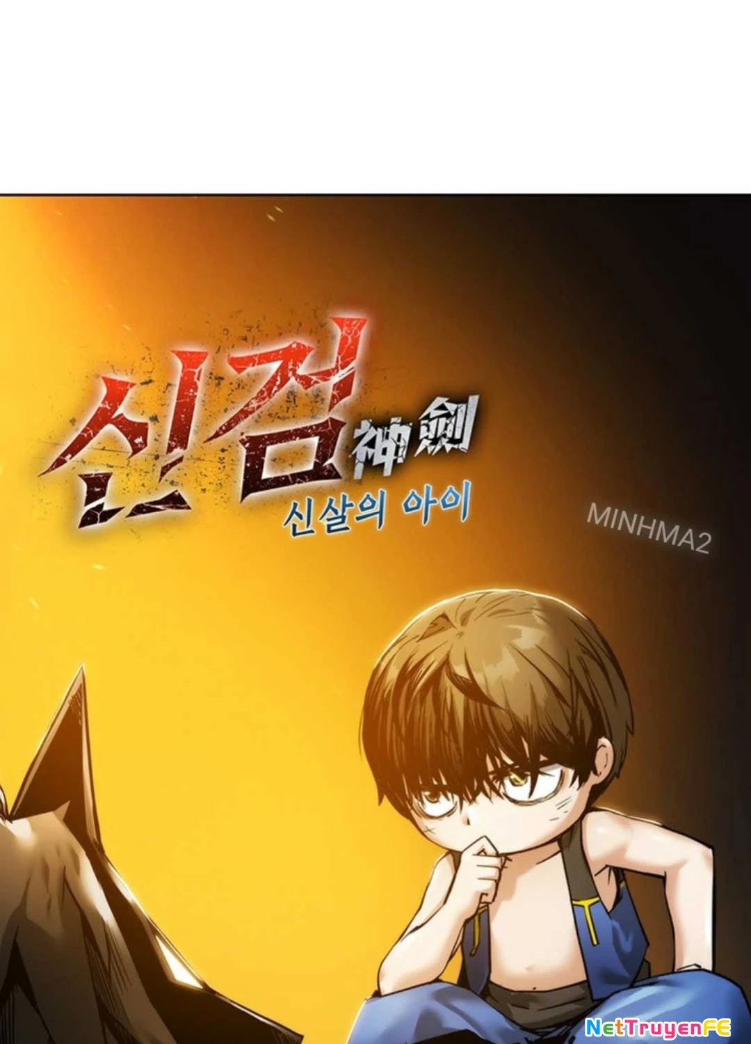 Thần Kiếm: Đứa Con Của Thần Chết Chapter 18 - Trang 2