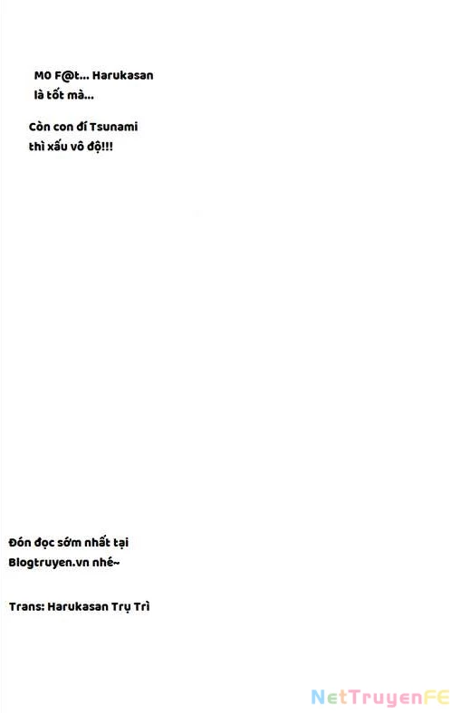 Ngay Cả Khi Hậu Tận Thế, Thật Hạnh Phúc Vẫn Còn Được Sống… Chapter 22.2 - Trang 2