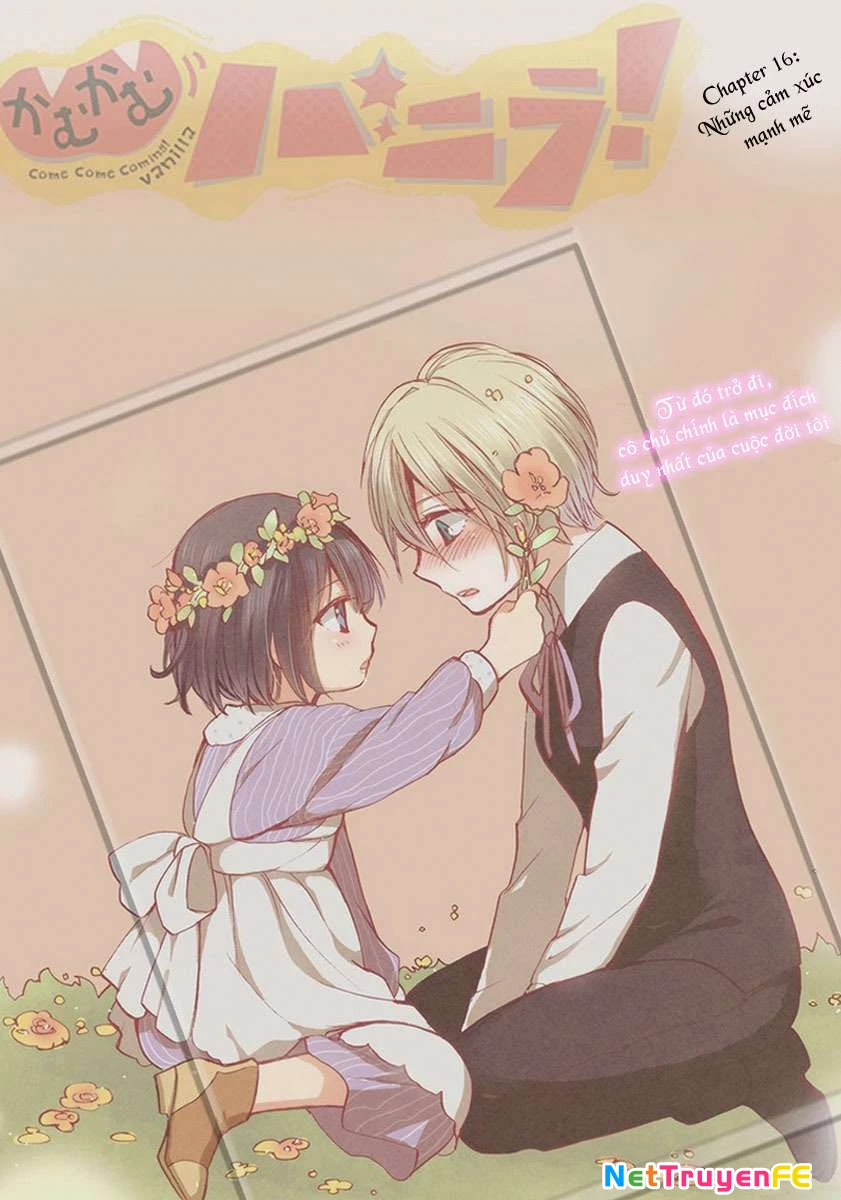 Come Come Vanilla! Chapter 16 - Trang 3