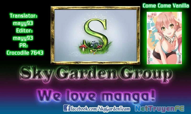 Come Come Vanilla! Chapter 18 - Trang 3