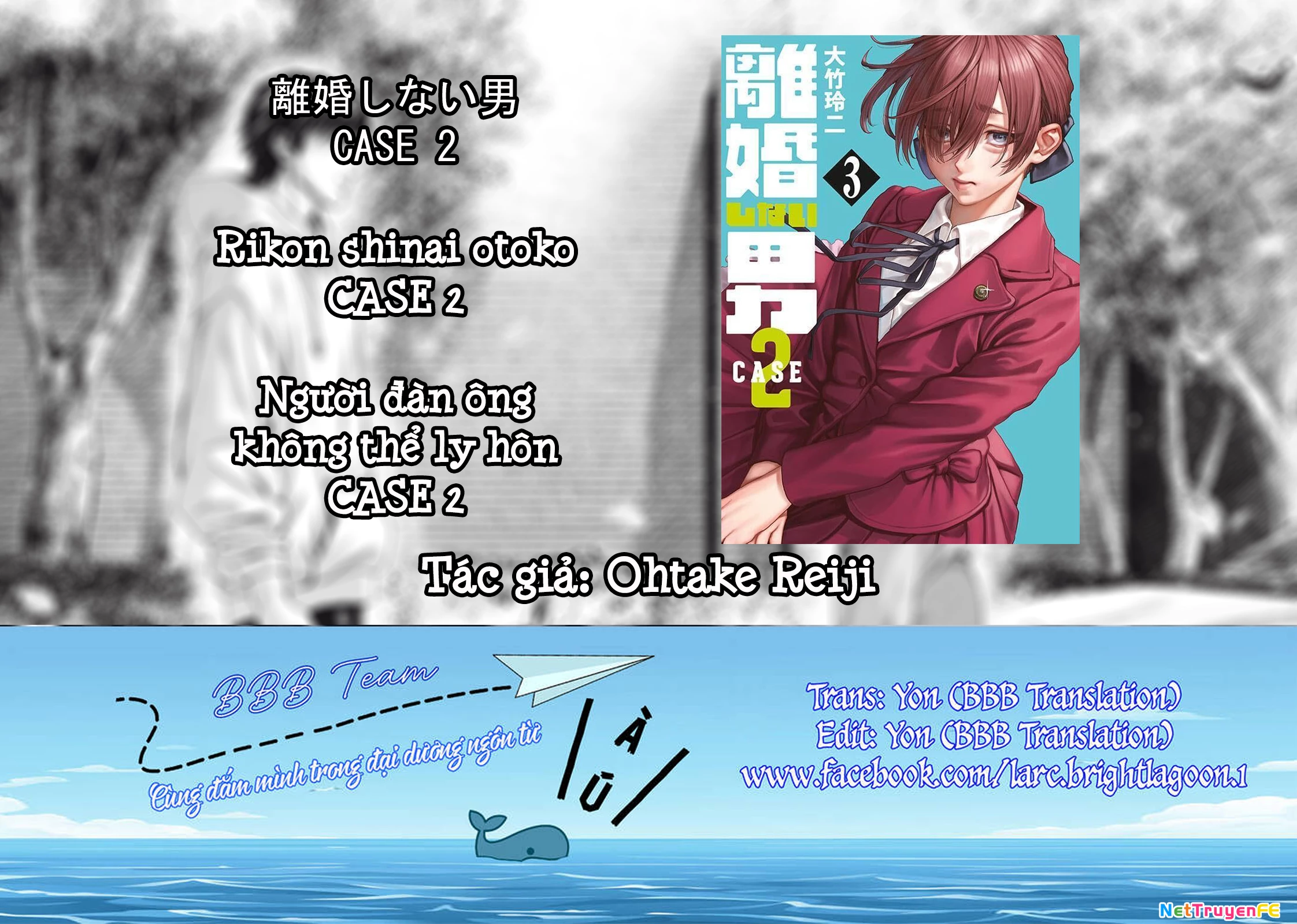 Người Đàn Ông Không Thể Ly Hôn Case 2 Chapter 19.1 - Trang 2