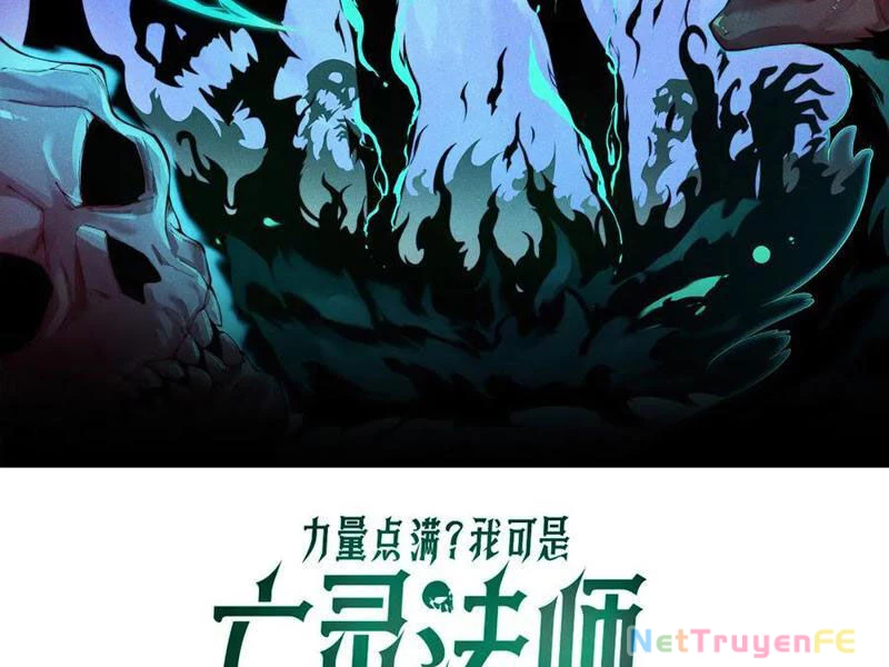 Sức Mạnh Tối Đa? Ta Lại Là Vong Linh Sư! Chapter 53 - Trang 4