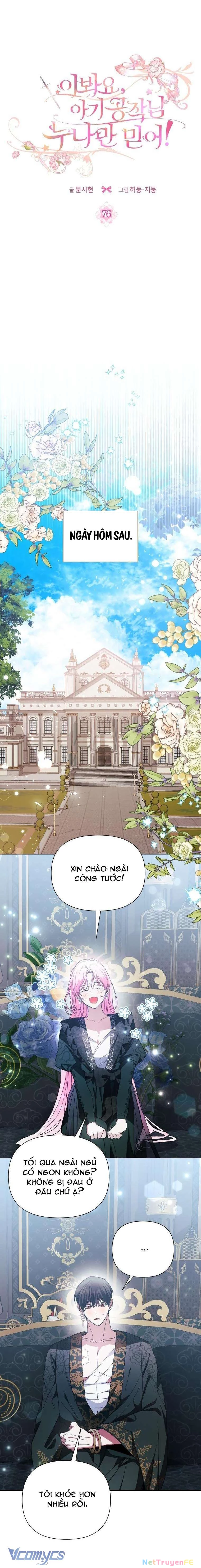 Này Tiểu Công Tước Chỉ Cần Tin Tưởng Tôi!!! Chapter 76 - Trang 2