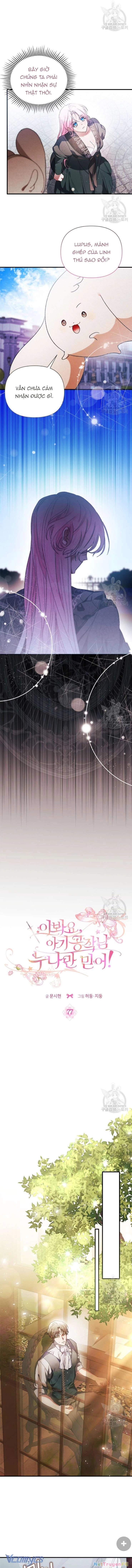Này Tiểu Công Tước Chỉ Cần Tin Tưởng Tôi!!! Chapter 77 - Trang 2