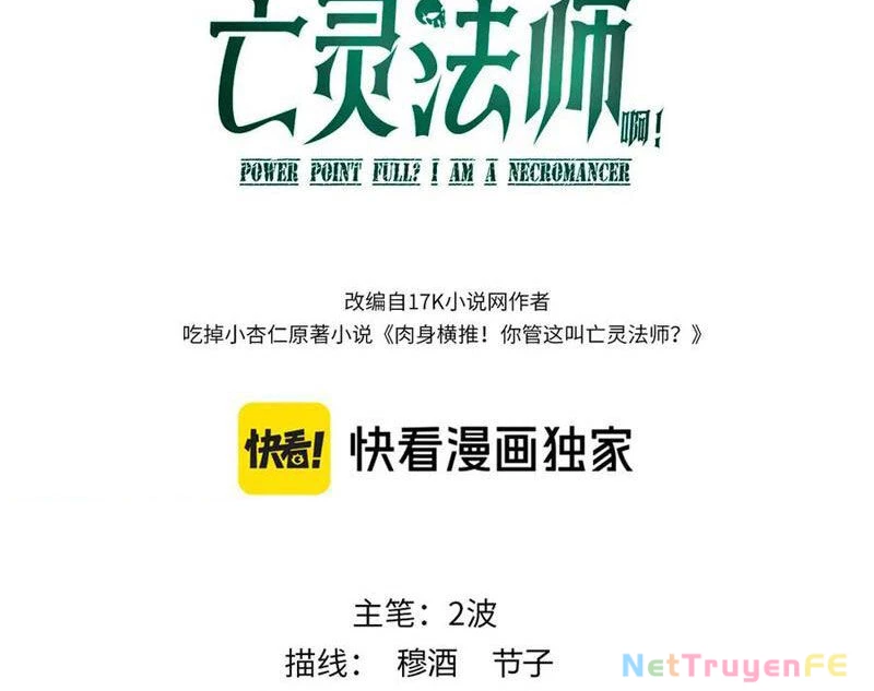 Sức Mạnh Tối Đa? Ta Lại Là Vong Linh Sư! Chapter 55 - Trang 4