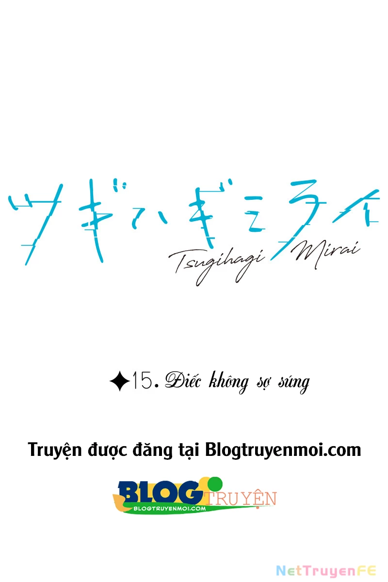 Tsugihagi Mirai Chapter 15 - Trang 2