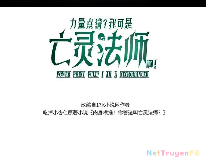 Sức Mạnh Tối Đa? Ta Lại Là Vong Linh Sư! Chapter 57 - Trang 4