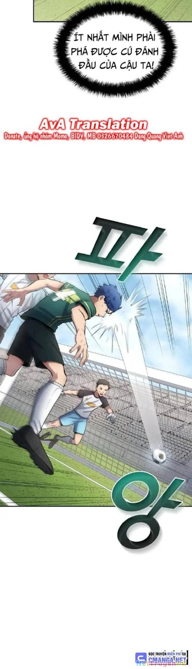Thiên Phú Bóng Đá, Tất Cả Đều Là Của Tôi! Chapter 56 - Trang 3