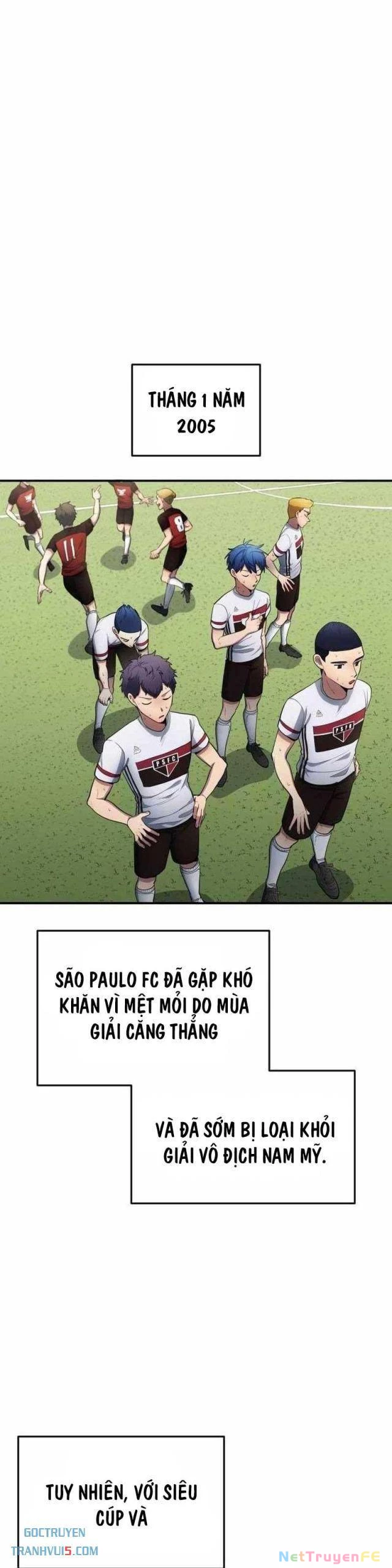 Thiên Phú Bóng Đá, Tất Cả Đều Là Của Tôi! Chapter 76 - Trang 4