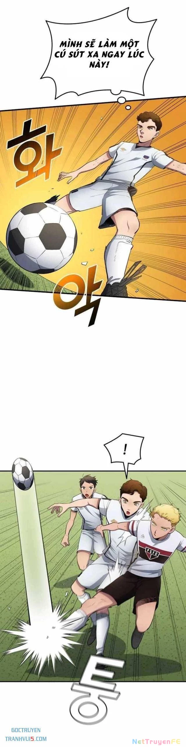 Thiên Phú Bóng Đá, Tất Cả Đều Là Của Tôi! Chapter 76 - Trang 4