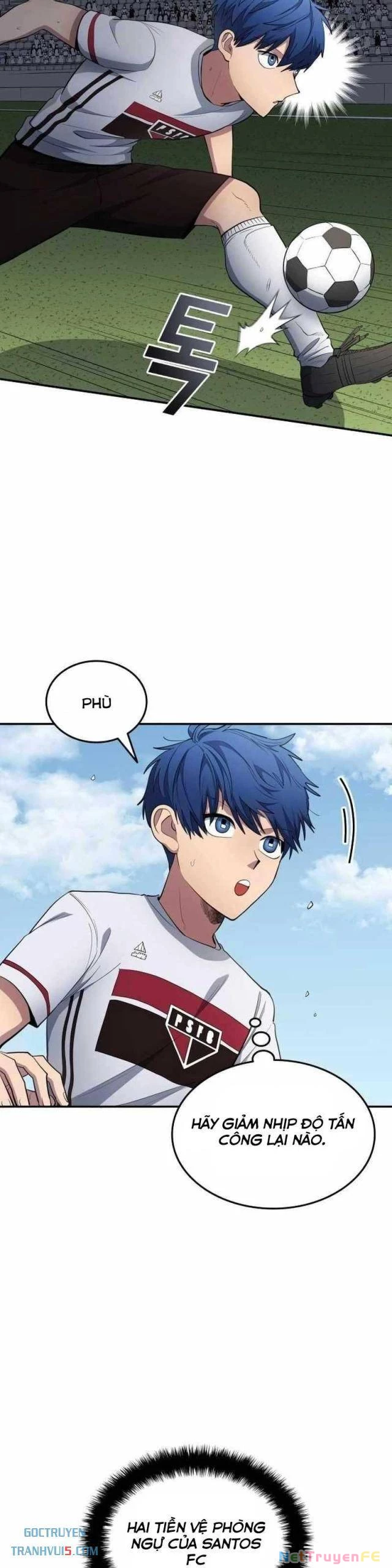 Thiên Phú Bóng Đá, Tất Cả Đều Là Của Tôi! Chapter 76 - Trang 4
