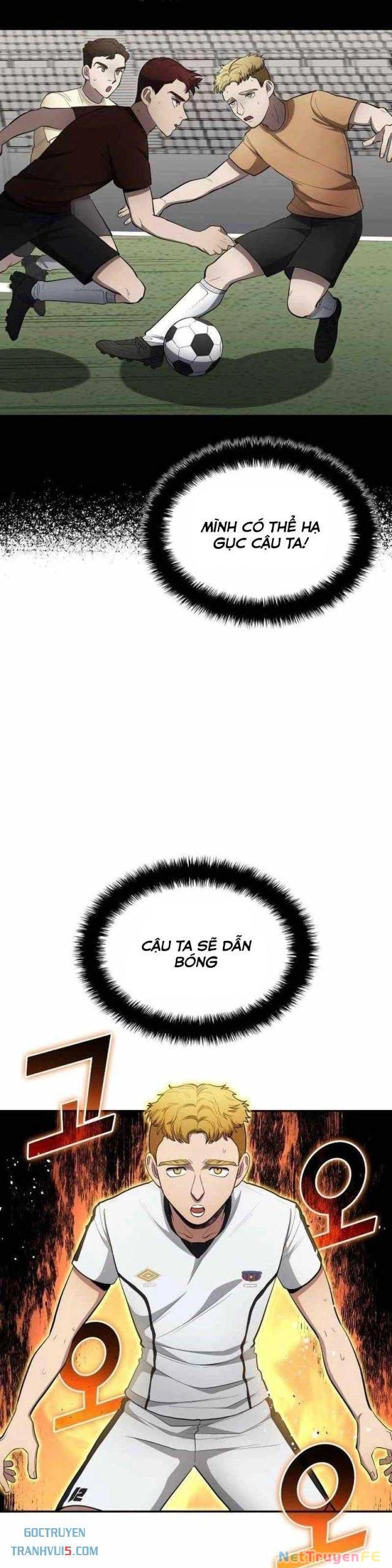 Thiên Phú Bóng Đá, Tất Cả Đều Là Của Tôi! Chapter 76 - Trang 4