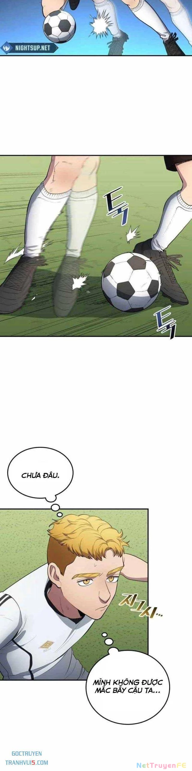 Thiên Phú Bóng Đá, Tất Cả Đều Là Của Tôi! Chapter 76 - Trang 4