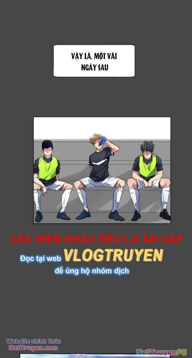 Góc Cao Khung Thành Chapter 30 - Trang 3