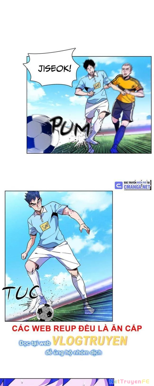 Góc Cao Khung Thành Chapter 44 - Trang 3