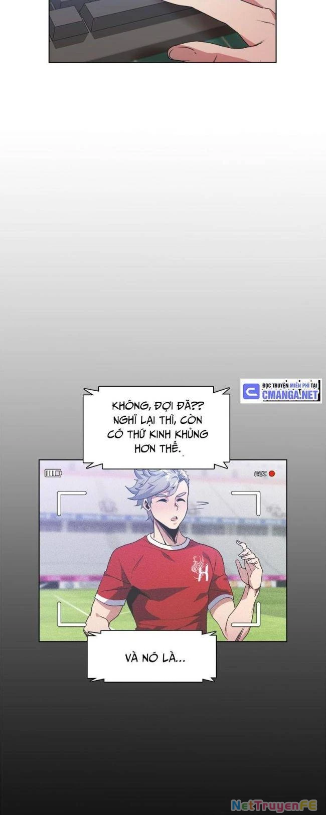 Góc Cao Khung Thành Chapter 49 - Trang 3