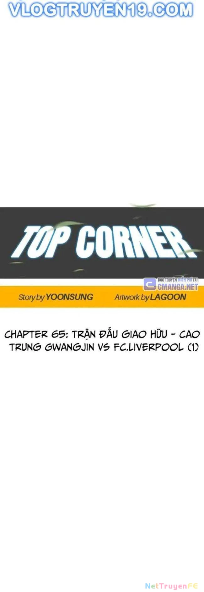 Góc Cao Khung Thành Chapter 65 - Next Chapter 66