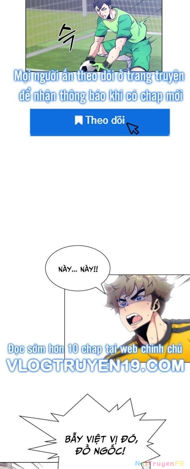 Góc Cao Khung Thành Chapter 74 - Trang 3