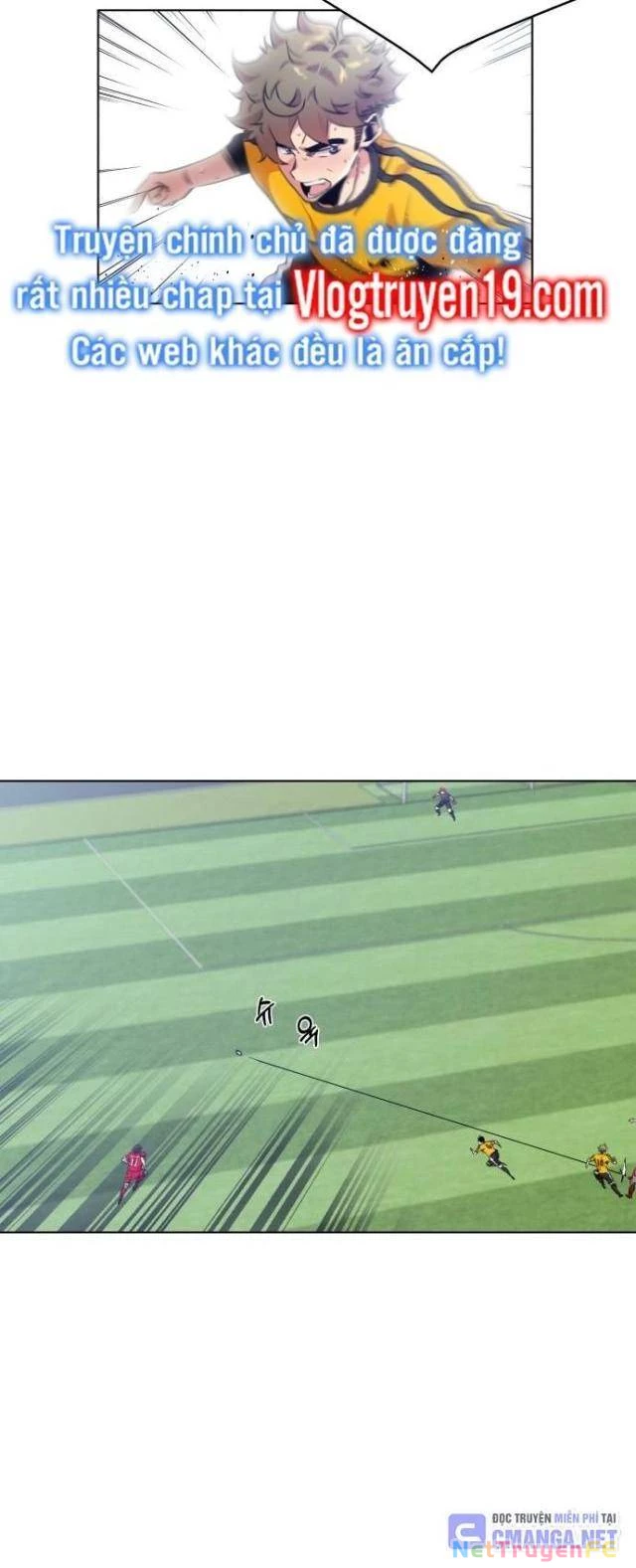 Góc Cao Khung Thành Chapter 74 - Trang 3