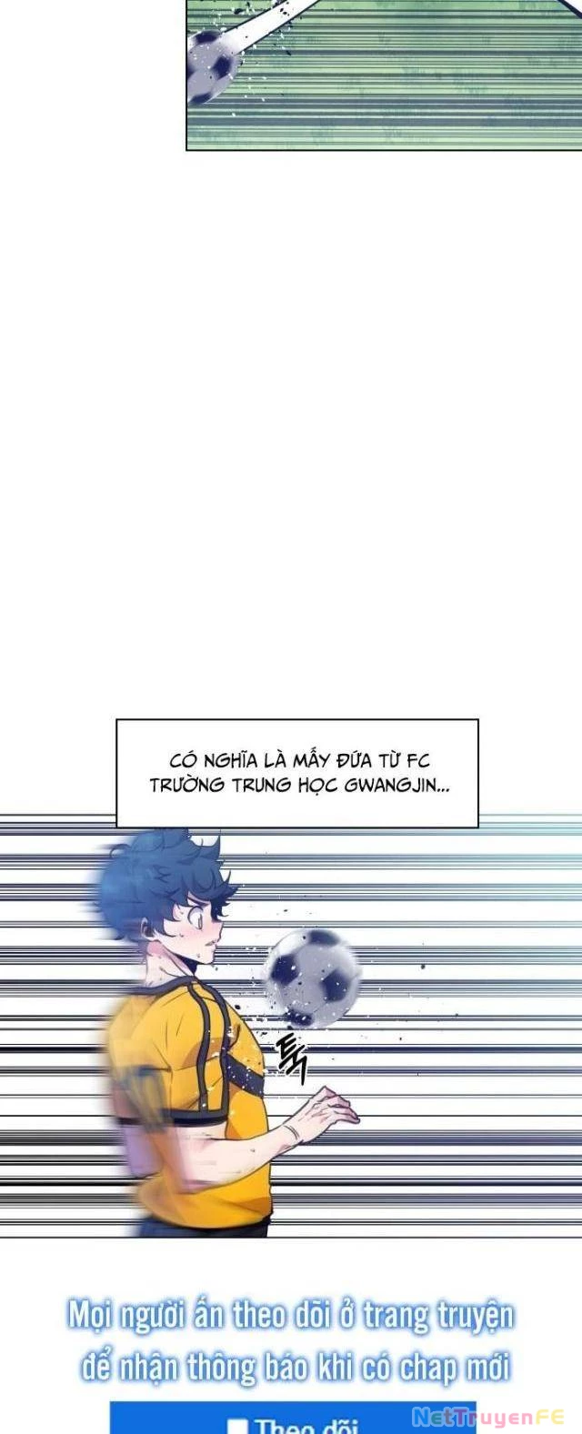 Góc Cao Khung Thành Chapter 75 - Trang 3