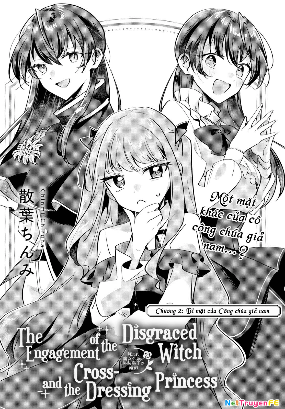 Cuộc đính hôn giữa Nàng phù thủy bị ghét bỏ và Cô công chúa giả nam Chapter 2 - Trang 2