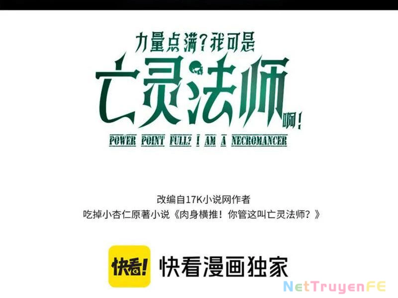 Sức Mạnh Tối Đa? Ta Lại Là Vong Linh Sư! Chapter 61 - Trang 4