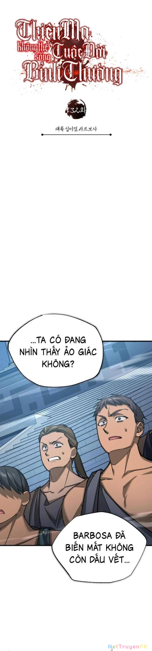 Thiên Quỷ Chẳng Sống Nổi Cuộc Đời Bình Thường Chapter 132 - Trang 4