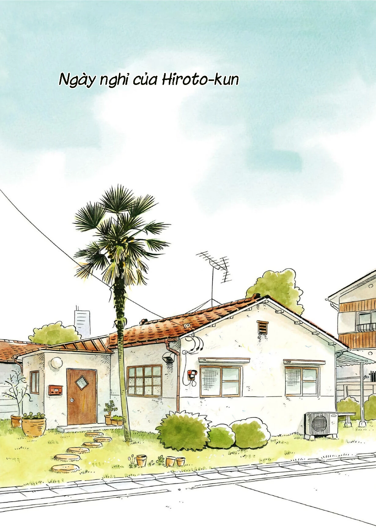 Sống Trong Ngôi Nhà Cấp 4 Chapter 0 - Trang 4