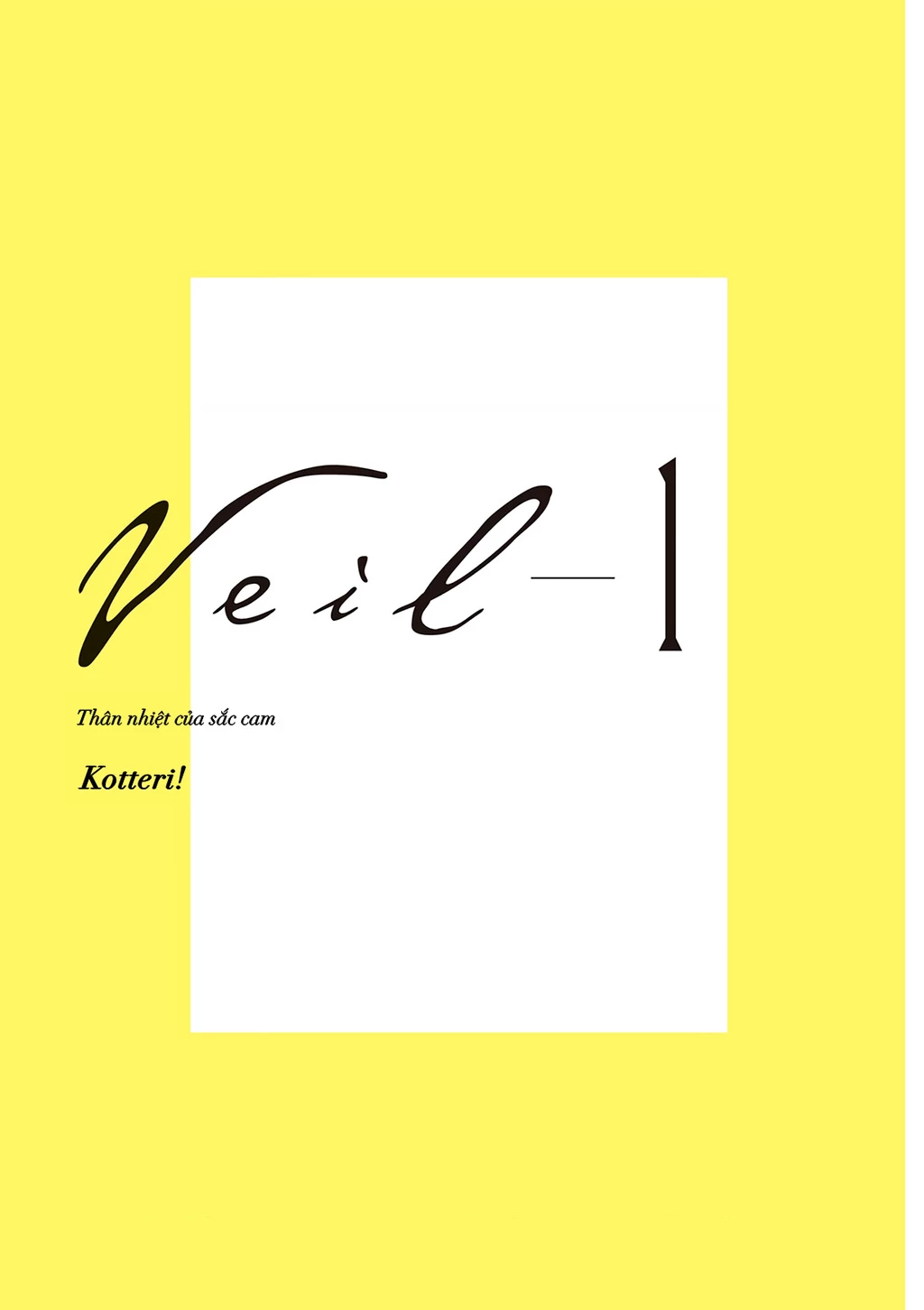 Veil Chapter 0 - Next Chapter 1