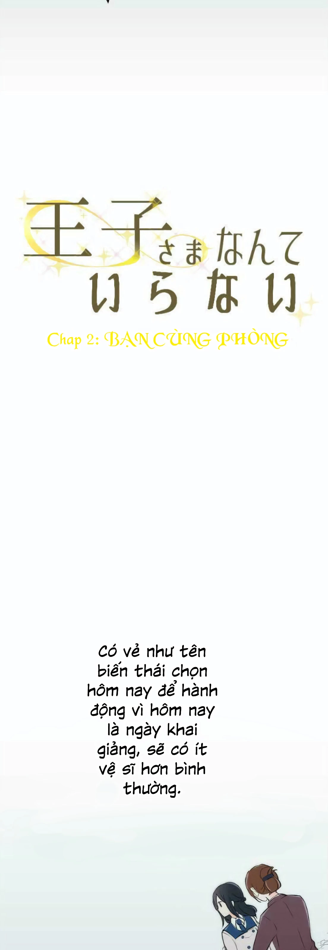 Đây không cần hoàng tử Chapter 2 - Trang 2