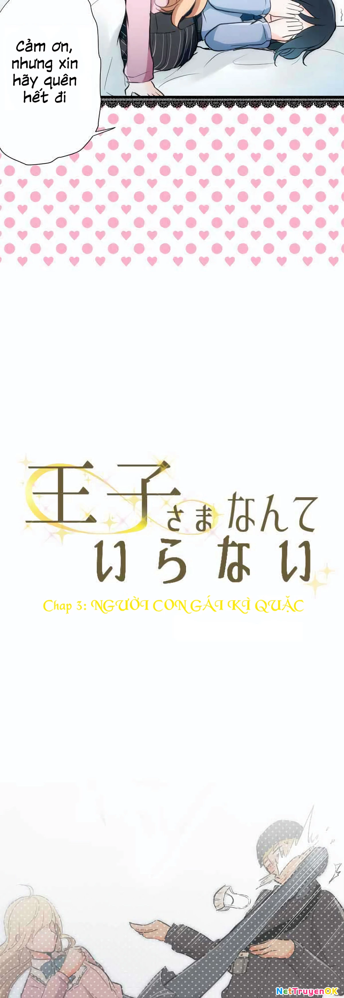 Đây không cần hoàng tử Chapter 3 - Trang 2