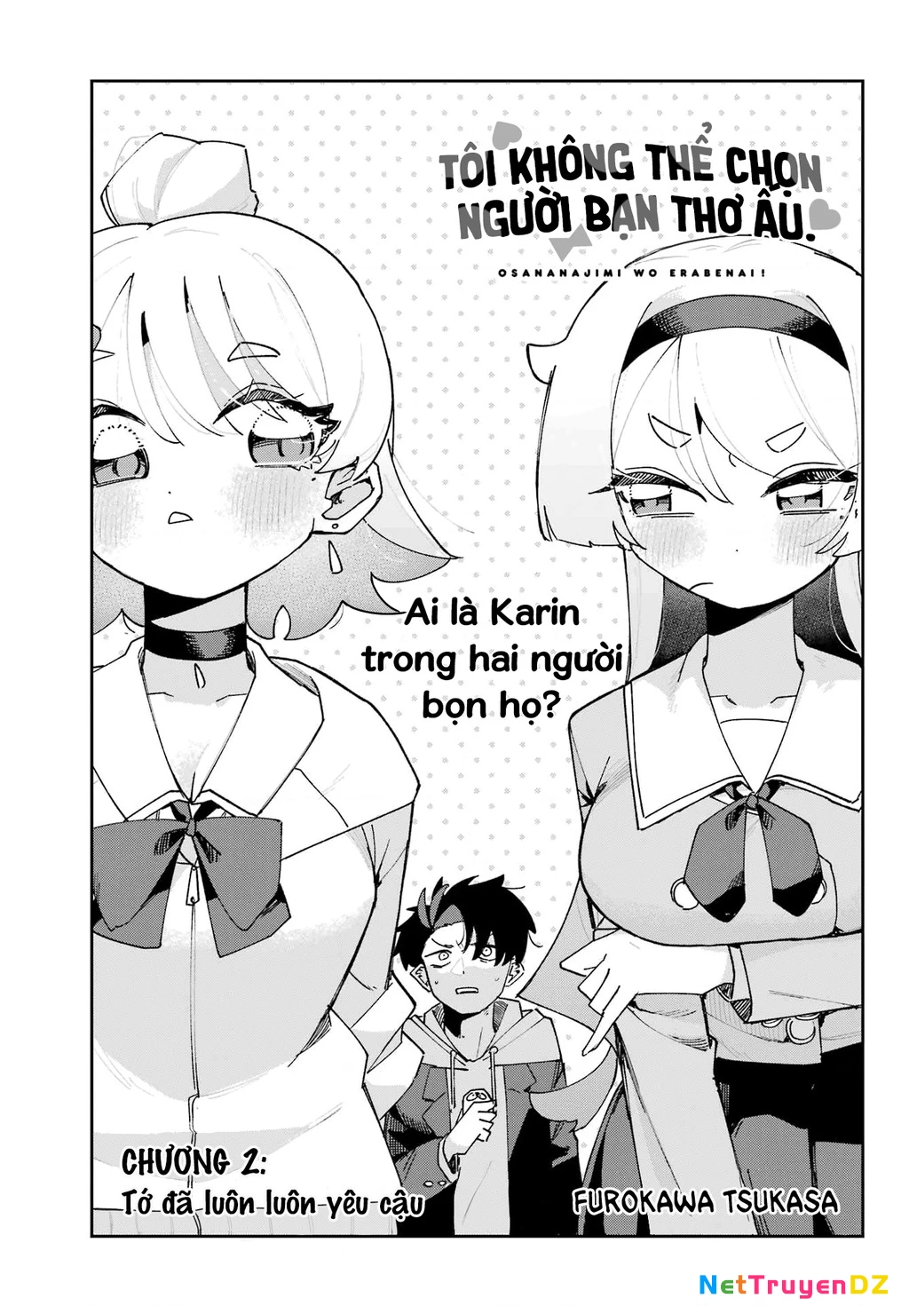 Tôi không thể chọn người bạn thơ ấu! Chapter 2 - Trang 2