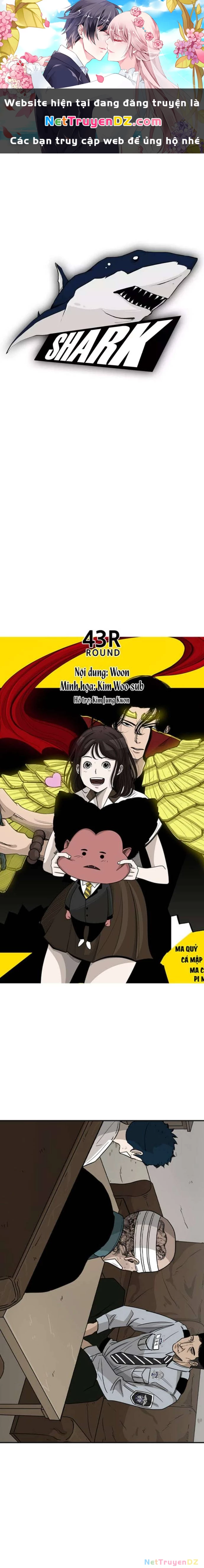 Shark - Cá Mập Chapter 43 - Next Chapter 44
