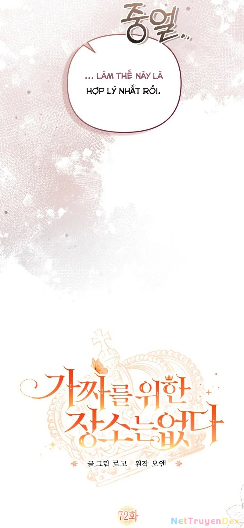 Không Có Nơi Nào Dành Cho Công Chúa Giả Mạo Chapter 72 - Trang 3