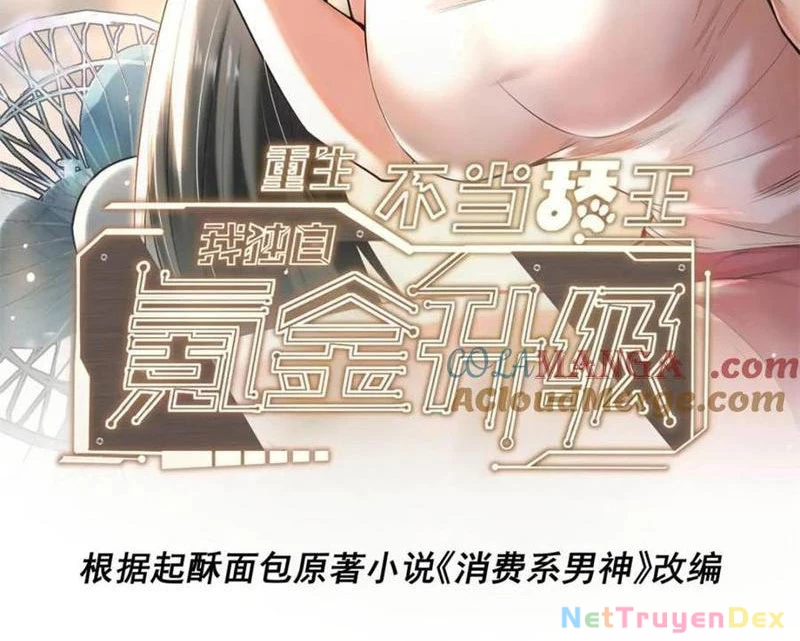 Trọng Sinh Không Làm Chạn Vương, Tôi Một Mình Nạp Game Thăng Cấp Chapter 182 - Trang 4