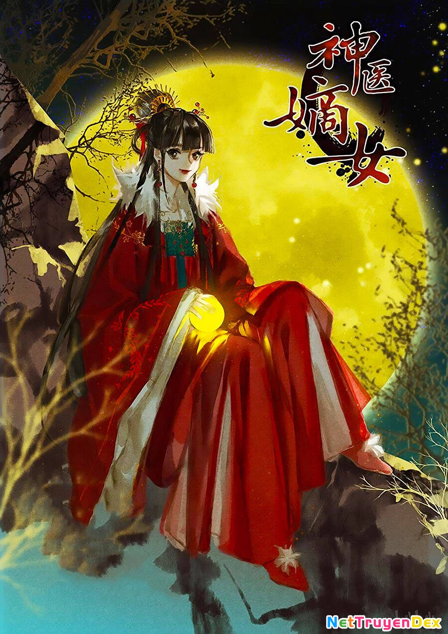 Thần Y Đích Nữ Chapter 220 - Trang 4