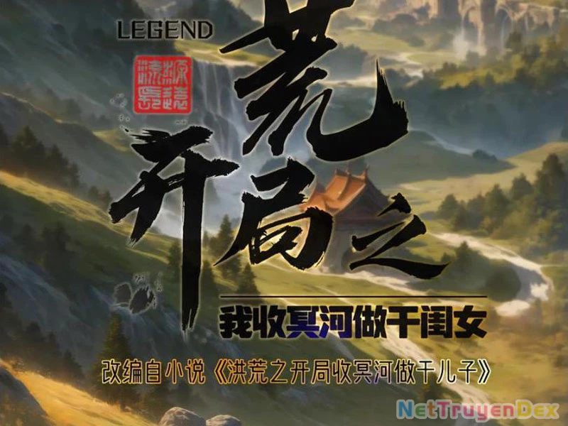 Hồng Hoang: Bắt Đầu Từ Việc Nhận Minh Hà Làm Con Gái Nuôi Chapter 21 - Trang 3