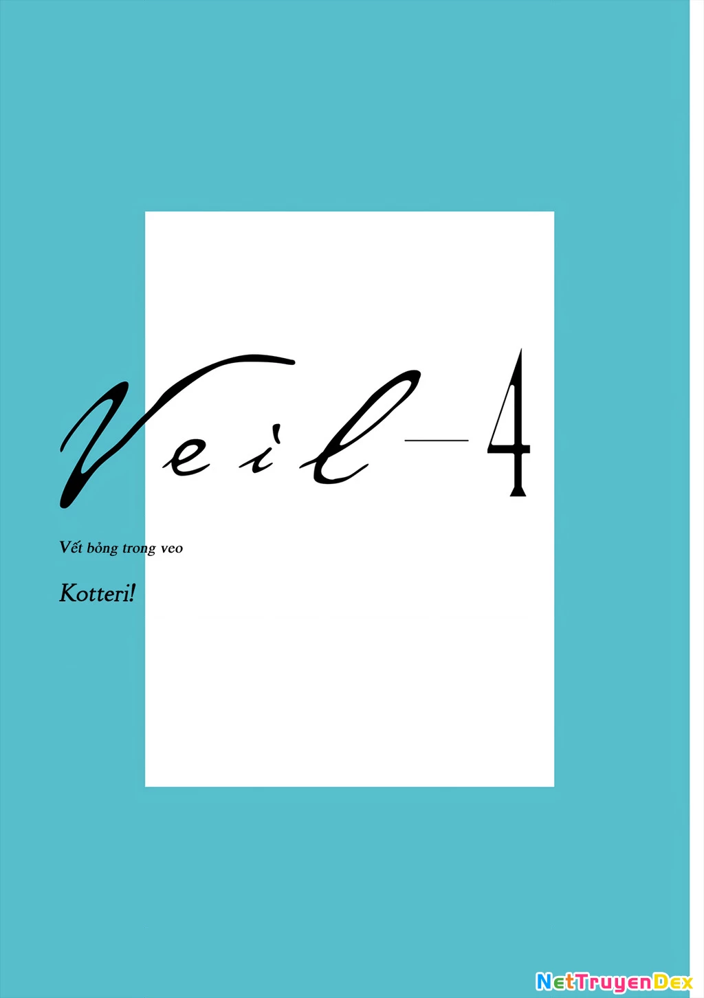 Veil Chapter 37 - Next Chapter 38