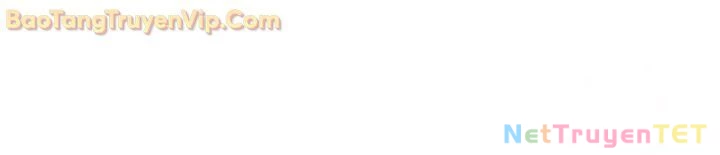 Cuồng Ma Tái Thế Chapter 139 - Trang 4