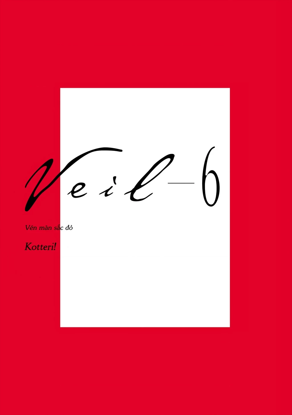 Veil Chapter 57 - Next Chapter 58