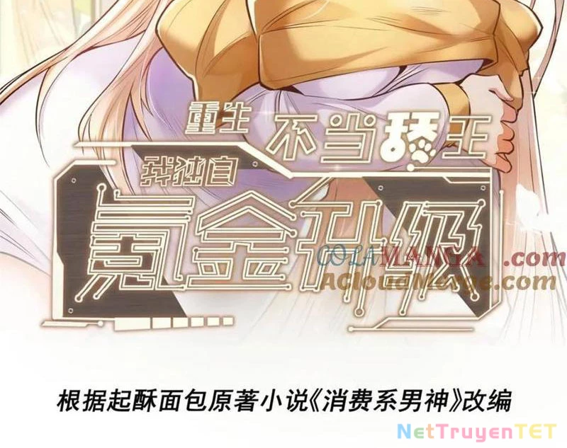 Trọng Sinh Không Làm Chạn Vương, Tôi Một Mình Nạp Game Thăng Cấp Chapter 196 - Trang 4