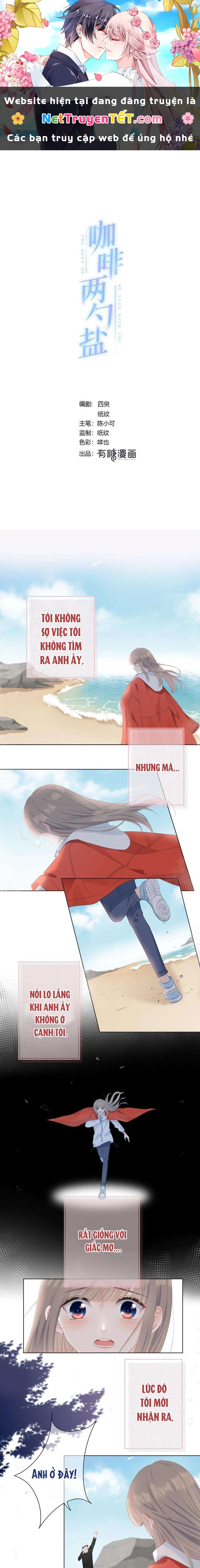 Hai thìa cà phê muối : Bắt đầu lại cuộc sống của chúng ta Chapter 23 - Trang 2