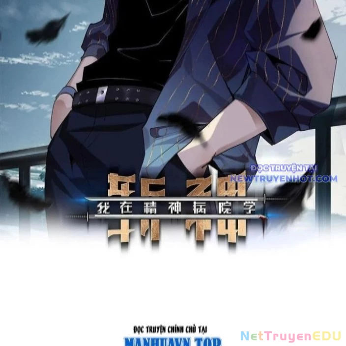 Ta Học Trảm Thần Trong Bệnh Viện Tâm Thần Chapter 189 - Trang 4