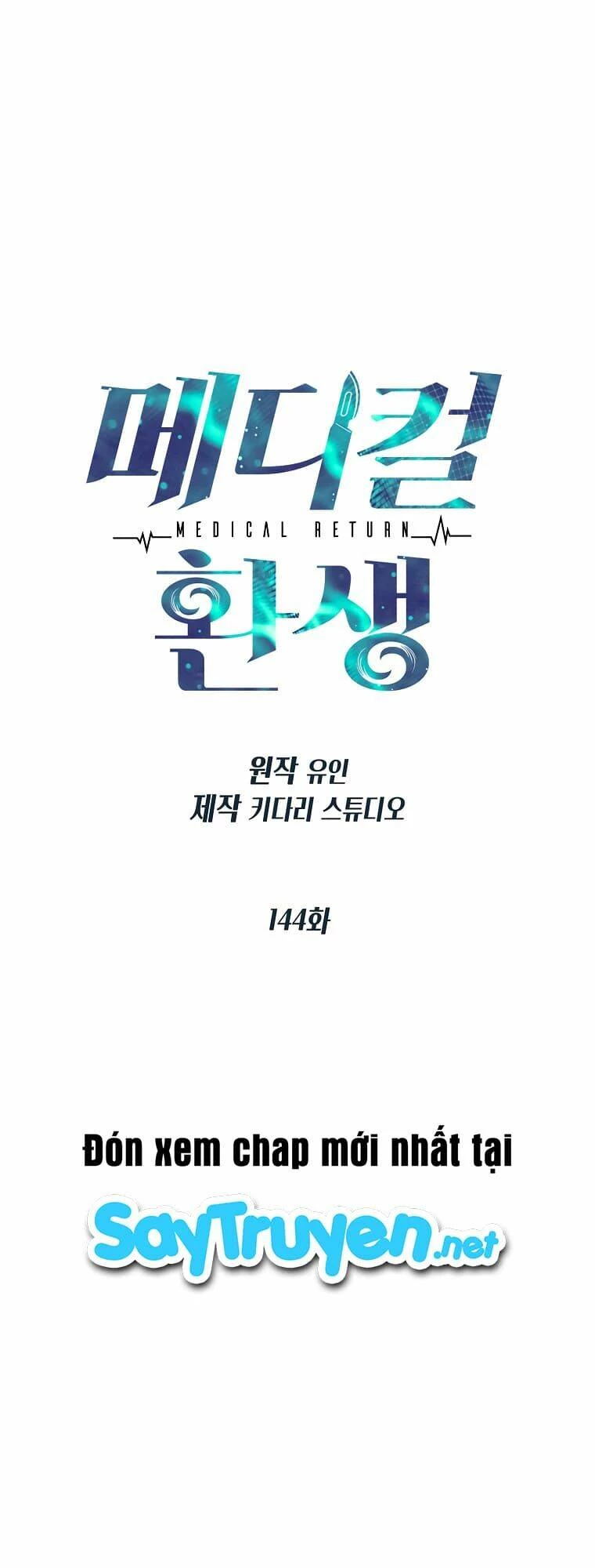 Bác Sĩ Trở Lại Chapter 144 - Trang 3